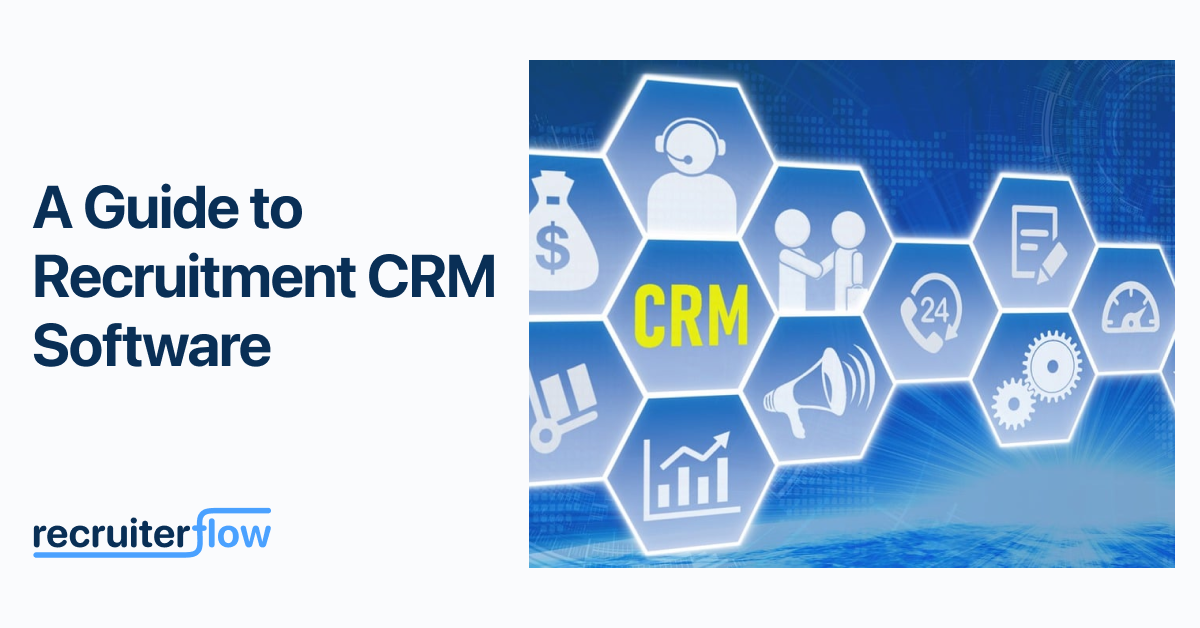 What is Recruitment CRM