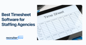Timesheet software for staffing agencies