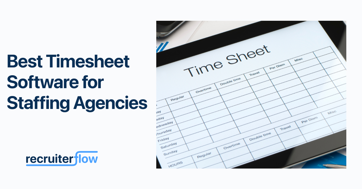 Timesheet software for staffing agencies