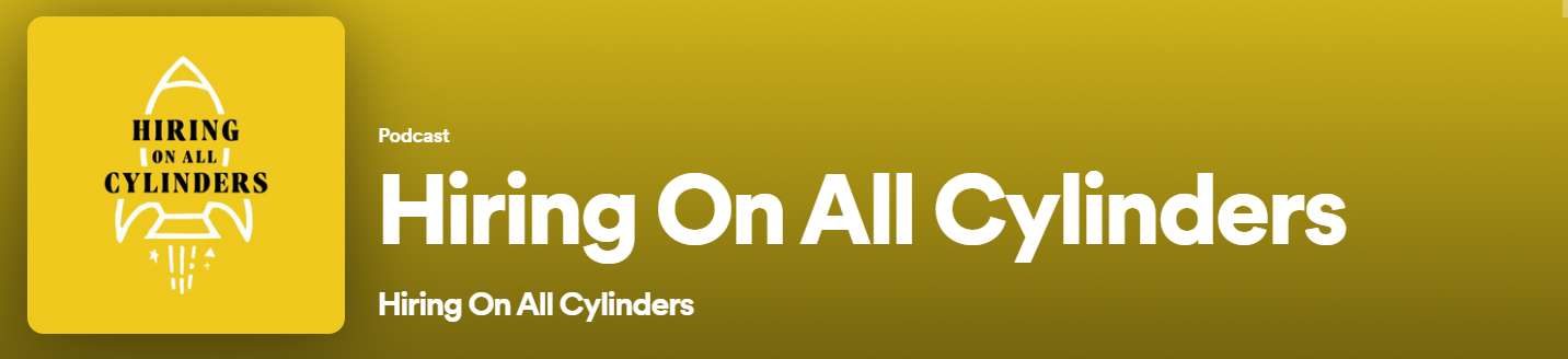 hiring on all cylinders recruitment podcast