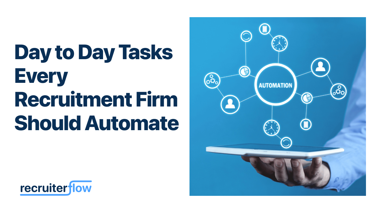 Tasks every recruitment agencies should automate
