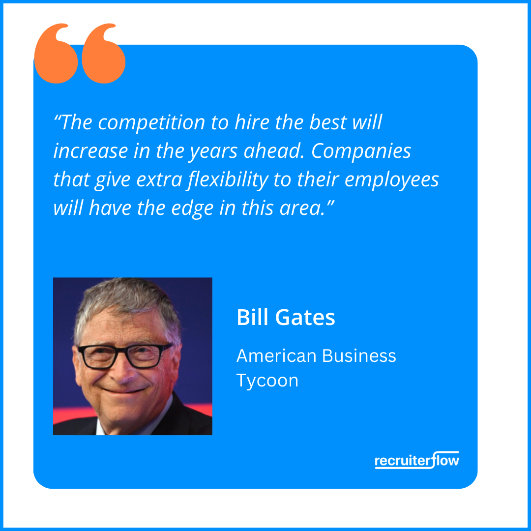 Bill Gates Recruitment Quotes