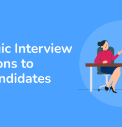 strategic interview questions to ask candidates