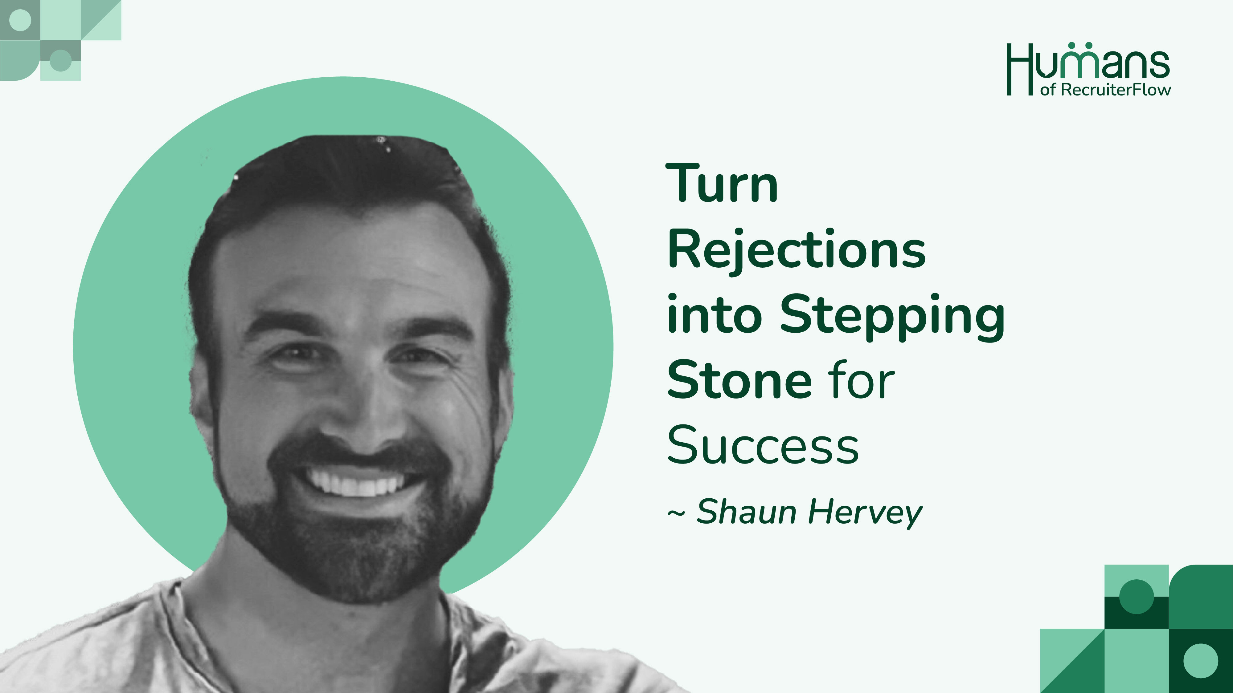 shaun hervey - Humans of Recruiterflow
