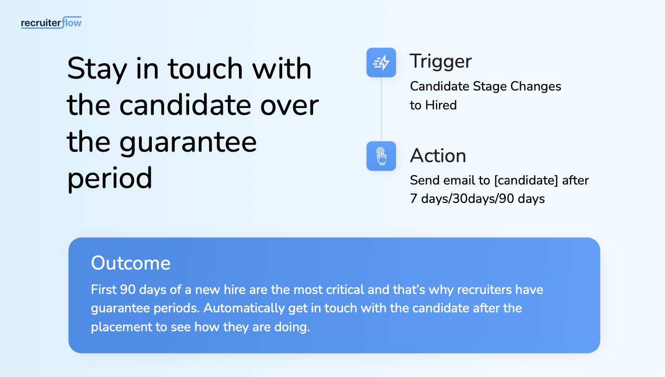 stay in touch with candidates over the guarantee period