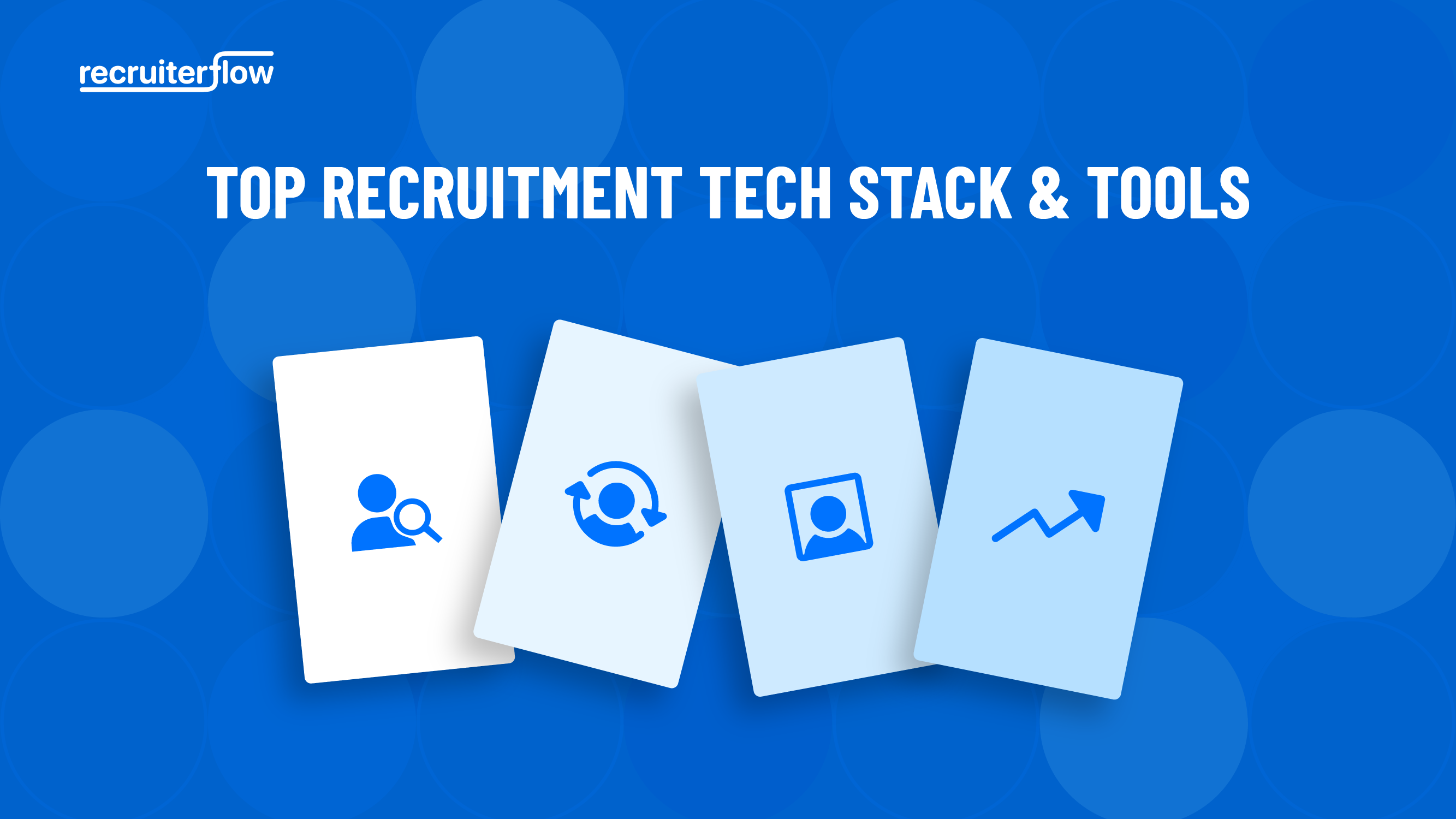 Recruitment Tech Stack