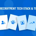 Top Recruitment Tech Stack & Tools in 2026