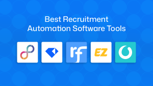 Best Recruitment Automation Software Tools