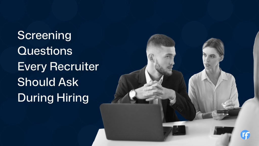 20+ Candidate Screening Questions for Recruiters To Ask In 2026 ...