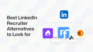LinkedIn Recruiter Alternatives