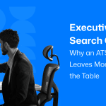 ATS vs CRM – Why Executive Search Firms Need Both