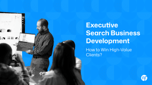 Executive Search Business Development