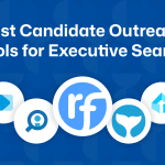 Best Candidate Outreach Tools for Executive Search in 2026