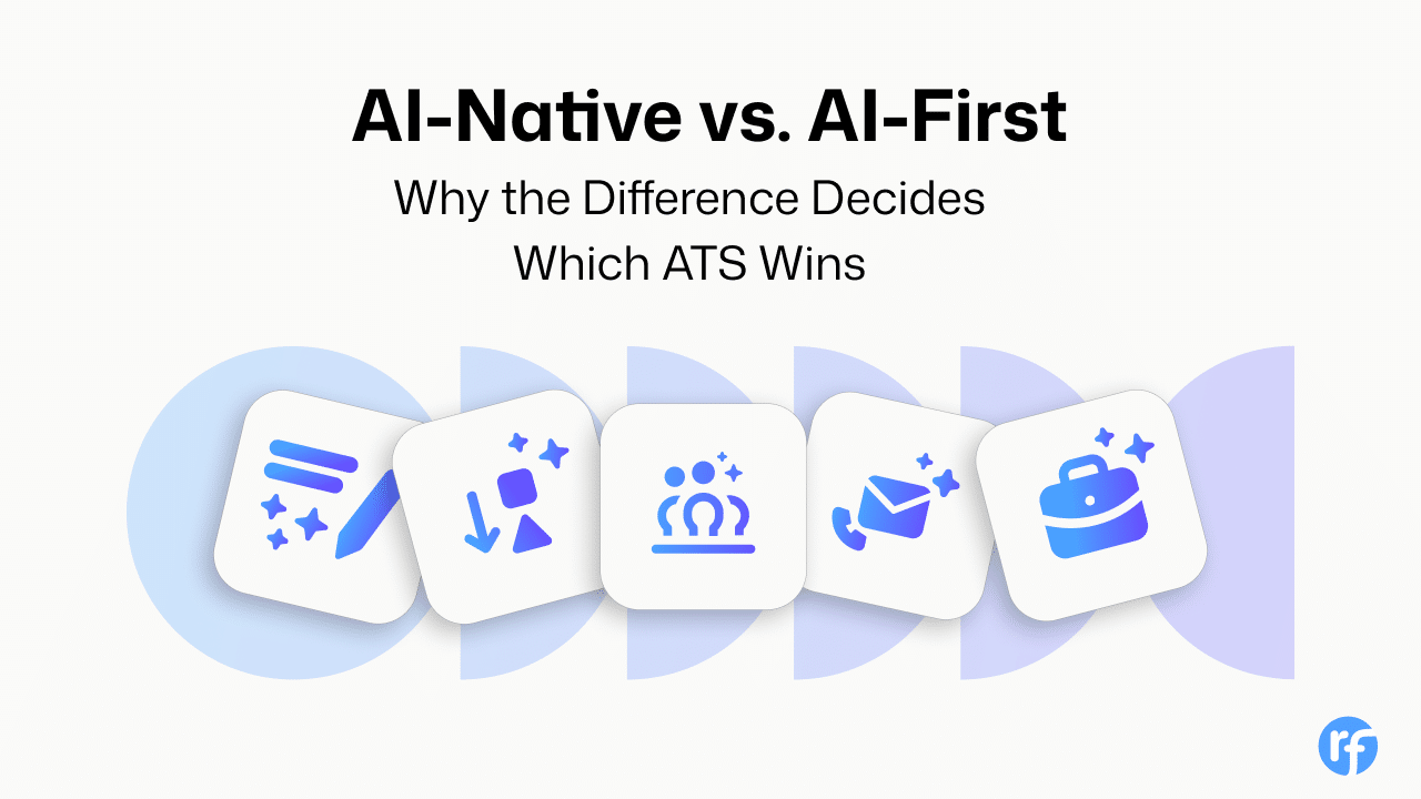 AI native vs AI first for recruiters