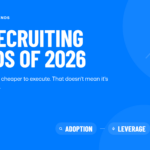 9 AI Recruiting Trends Shaping 2026