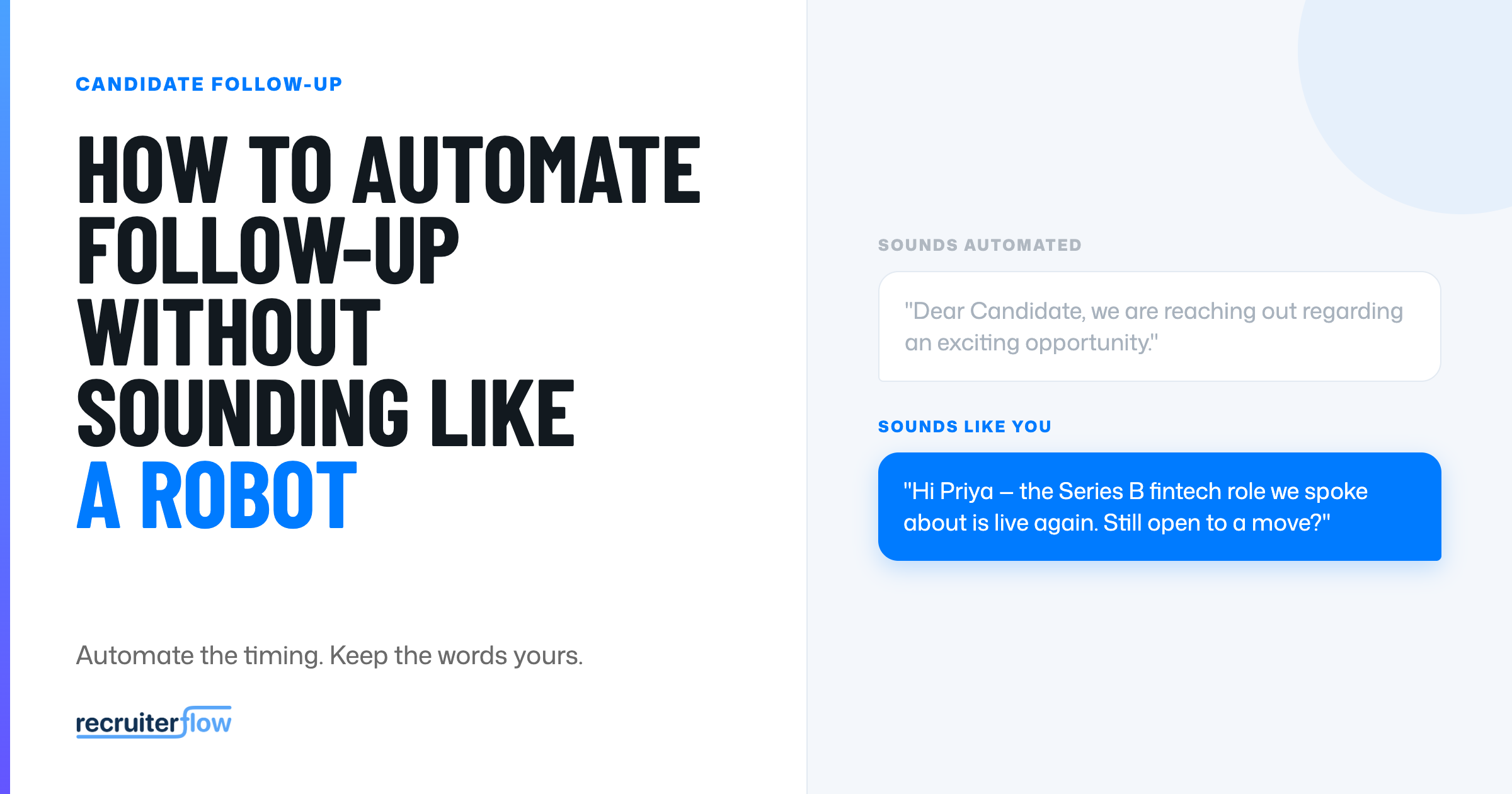 Candidate follow up templates