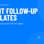 Client Follow-Up Templates: 12 Sequences That Win More Job Orders