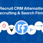 7 Best Recruit CRM Alternatives for Search Firms in 2026