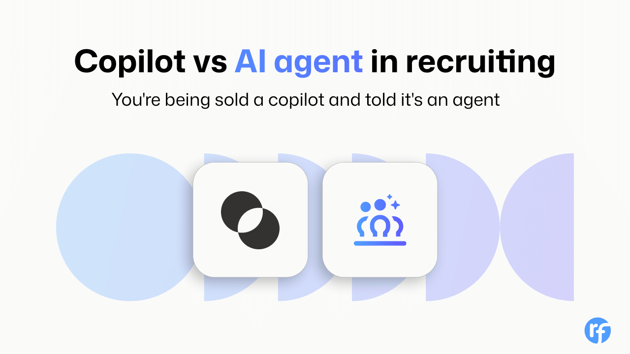 AI Agent vs. AI Copilot in Recruiting