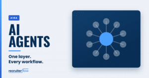 AI Agents in Recruiterflow: A Comprehensive Guide