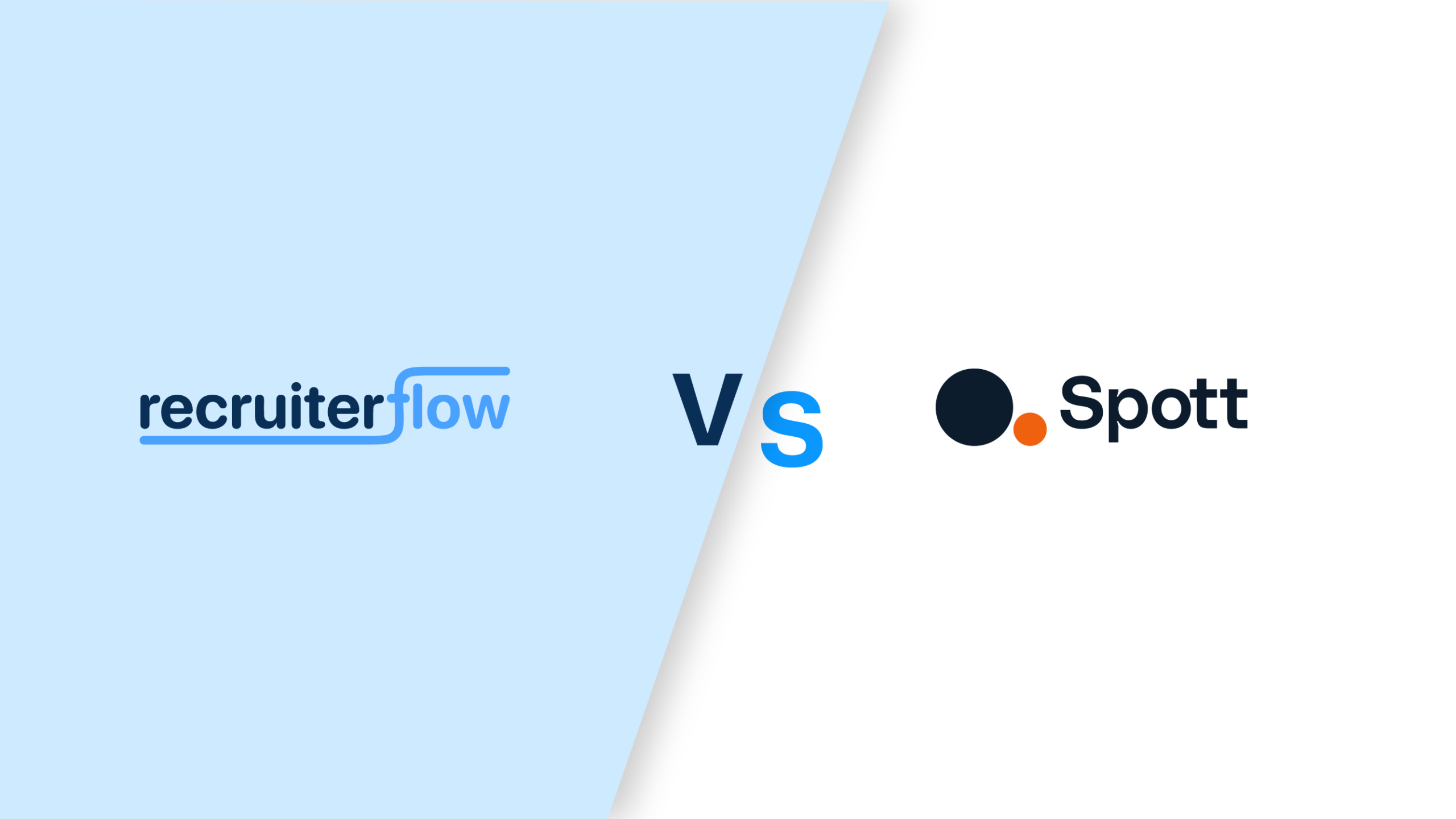 Spott vs recruiterflow