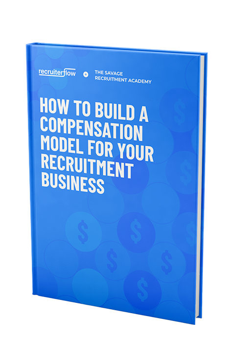 How to Build a Compensation Model for Your Recruitment Business
