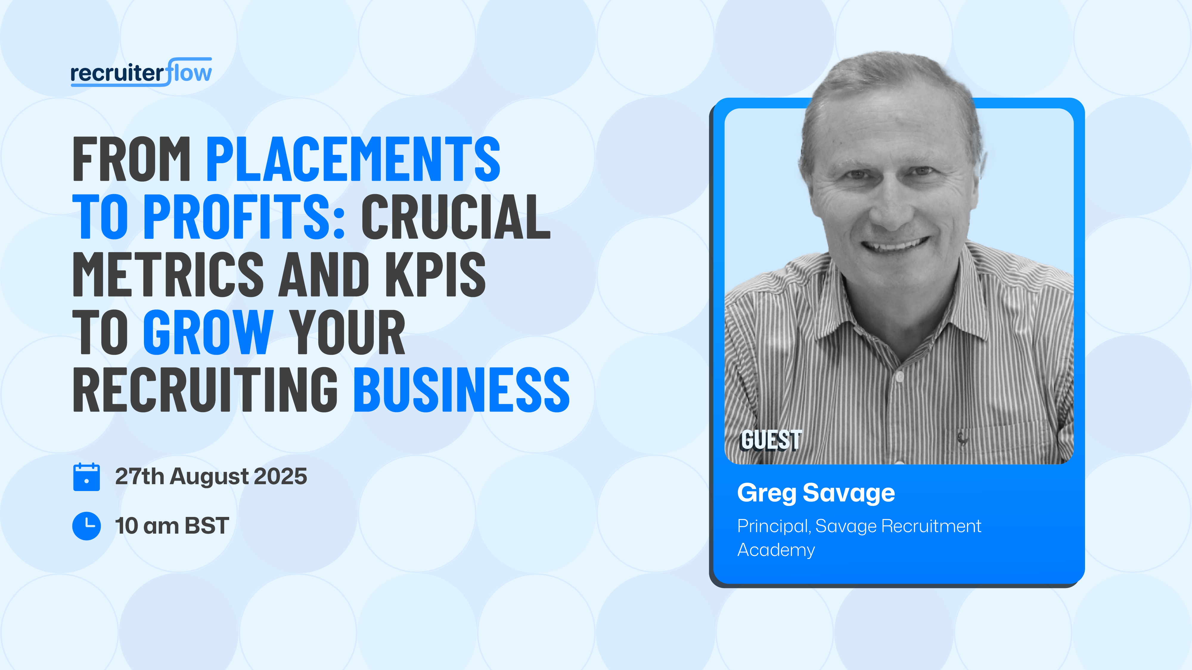 From Placements to Profits: Crucial Metrics and KPIs to Grow Your Recruiting Business